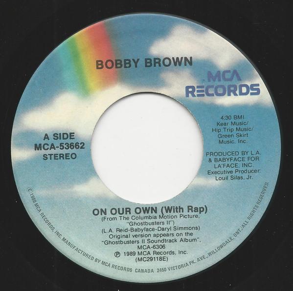 7inch Record BOBBY BROWN - On Our Own MCA53662 MCA Records 1989 Canada Rap & Hip-Hop/R&B Used
7inch Record BOBBY BROWN - On Our Own MCA53662 MCA Records 1989 Canada Rap & Hip-Hop/R&B Used