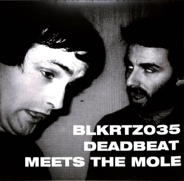 12inch Record DEADBEAT, THE MOLE - Deadbeat Meets the Mole BLKRTZ035 BLKRTZ 2020 Germany Dance & Electronica
12inch Record DEADBEAT, THE MOLE - Deadbeat Meets the Mole BLKRTZ035 BLKRTZ 2020 Germany Dance & Electronica