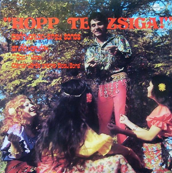 LP Record ISTVN HORVTH, VRS KLMN S NP - Hopp Te Zsiga! SLPX10131 Qualiton 1972 Hungary Classical Used
LP Record ISTVN HORVTH, VRS KLMN S NP - Hopp Te Zsiga! SLPX10131 Qualiton 1972 Hungary Classical Used