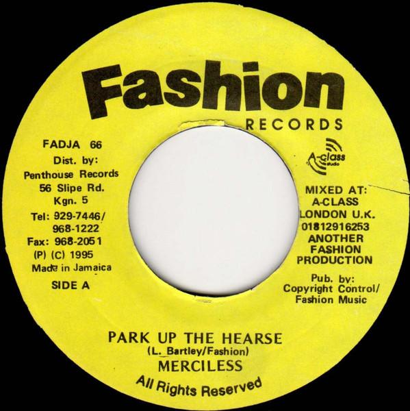 7inch Record MERCILESS / JAZZWAD & THE A-CLASS C - Park Up The Hearse / Wig Wam FADJA66 Fashion Records 1995 Jamaica Reggae, Ska & Dub Used
7inch Record MERCILESS / JAZZWAD & THE A-CLASS C - Park Up The Hearse / Wig Wam FADJA66 Fashion Records 1995 Jamaica Reggae, Ska & Dub Used
