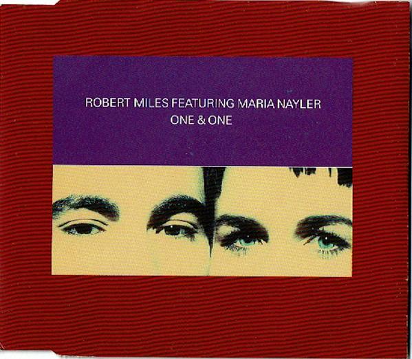 CD ROBERT MILES, MARIA NAYLER - One & One 74321427692 Deconstruction 1996 UK Dance & Electronica Used
CD ROBERT MILES, MARIA NAYLER - One & One 74321427692 Deconstruction 1996 UK Dance & Electronica Used