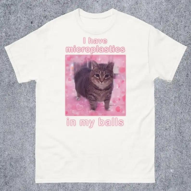 I Have Microplastics in My Balls Funny Cat Meme T-shirt Gift for Men Women Ironic Cats T-shirt Summer Vintage Tee Casual Tops 4XL
I Have Microplastics in My Balls Funny Cat Meme T-shirt Gift for Men Women Ironic Cats T-shirt Summer Vintage Tee Casual Tops 4XL