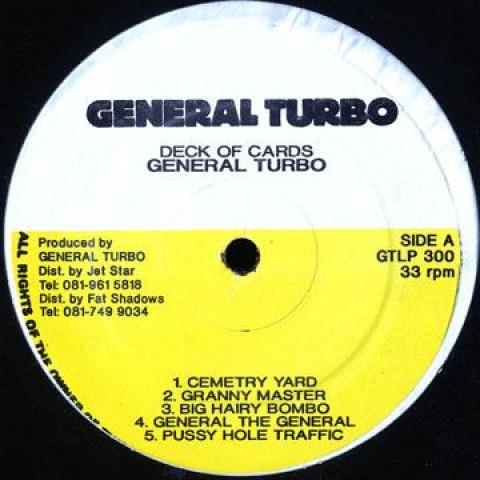 LP Record GENERAL TURBO - Deck Of Cards (Plane Sleeve) GTLP300 General Turbo 1992 UK Reggae, Ska & Dub
LP Record GENERAL TURBO - Deck Of Cards (Plane Sleeve) GTLP300 General Turbo 1992 UK Reggae, Ska & Dub