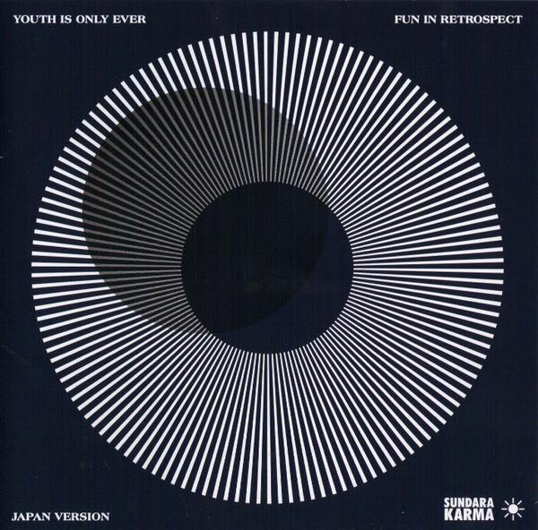 CD SUNDARA KARMA - Youth Is Only Ever Fun In Retrospec SICP5419 RCA 2017 Japan ObiRock Used
CD SUNDARA KARMA - Youth Is Only Ever Fun In Retrospec SICP5419 RCA 2017 Japan ObiRock Used