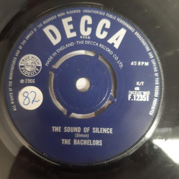 7inch Record BACHELORS The Sound Of Silence F12351 Decca 1966 UK Pop Used
7inch Record BACHELORS The Sound Of Silence F12351 Decca 1966 UK Pop Used