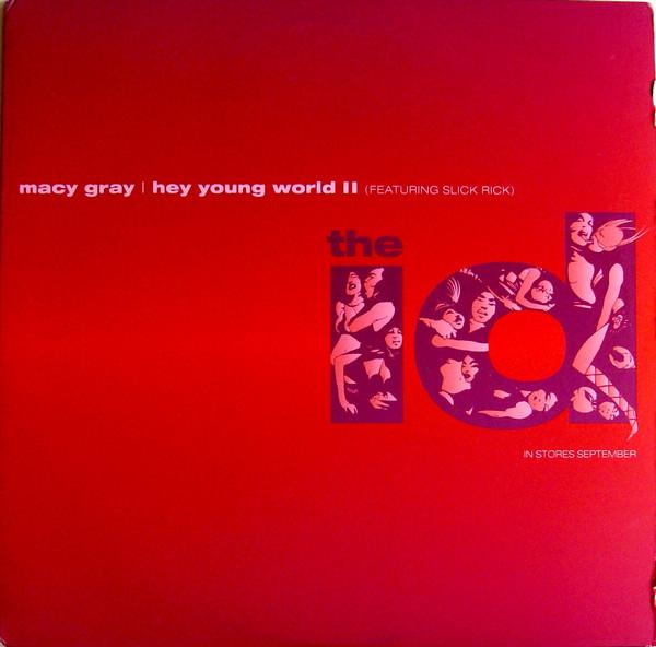 12inch Record MACY GRAY, SLICK RICK - Hey Young World II EAS16903PROMO Epic 2001 US Rap & Hip-Hop/R&B Used
12inch Record MACY GRAY, SLICK RICK - Hey Young World II EAS16903PROMO Epic 2001 US Rap & Hip-Hop/R&B Used
