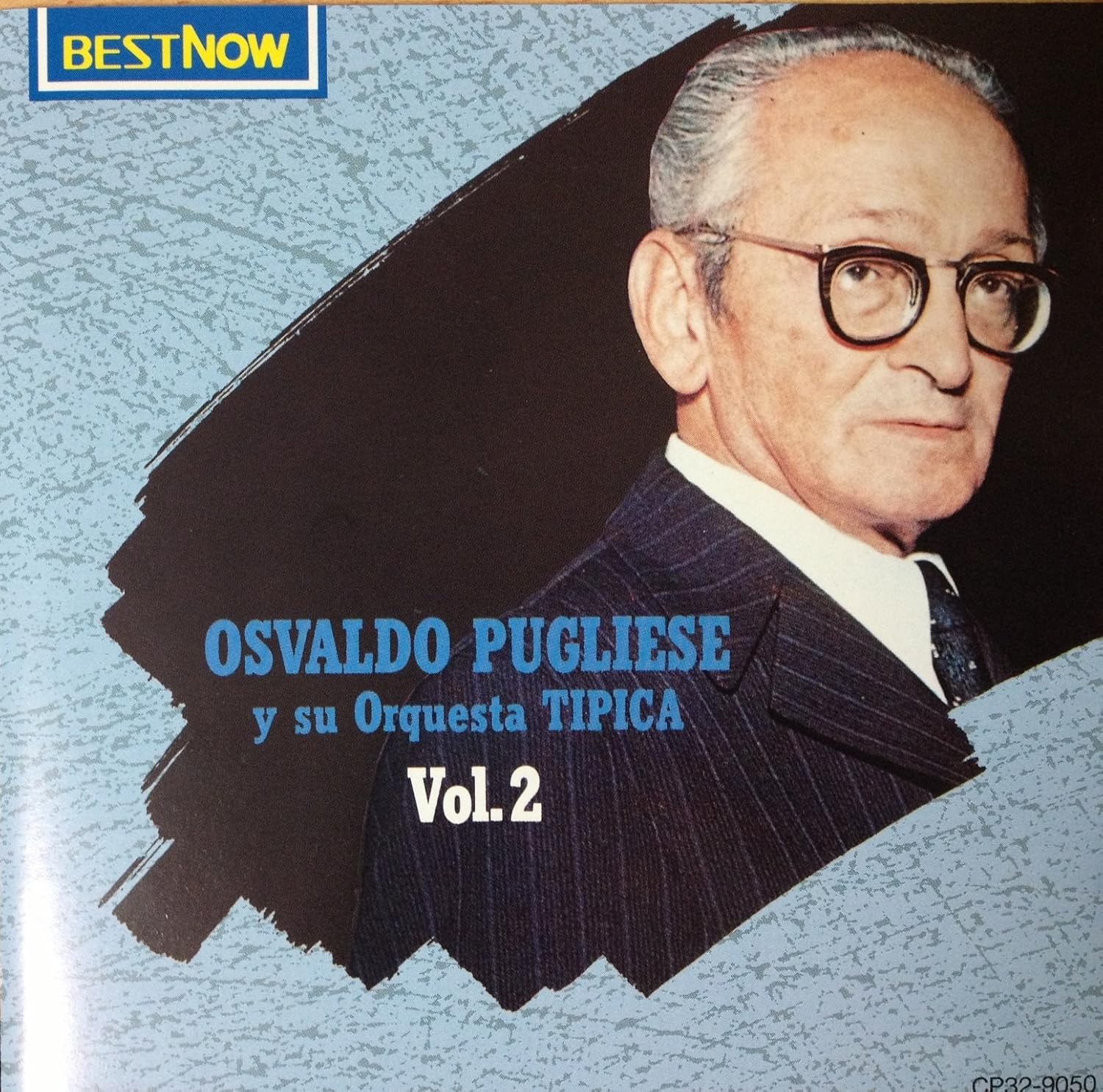 CD OSVALDO PUGLIESE; ORQUESTA TYPICA - Portraits of Osvaldo Pugliese, Volu CP329050 Japan Latin Used
CD OSVALDO PUGLIESE; ORQUESTA TYPICA - Portraits of Osvaldo Pugliese, Volu CP329050 Japan Latin Used