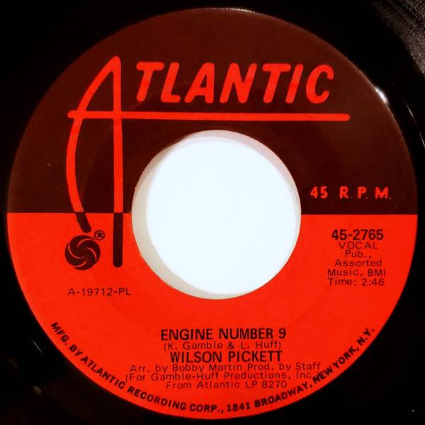 7inch Record WILSON PICKETT - Engine Number 9 / International Pla 452765 Atlantic 1970 US Soul/Funk Used
7inch Record WILSON PICKETT - Engine Number 9 / International Pla 452765 Atlantic 1970 US Soul/Funk Used