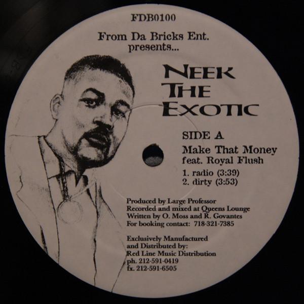 12inch Record NEEK THE EXOTIC - Make That Money / Real Hip Hop FDB0100 From Da Bricks 1999 US Rap & Hip-Hop/R&B Used
12inch Record NEEK THE EXOTIC - Make That Money / Real Hip Hop FDB0100 From Da Bricks 1999 US Rap & Hip-Hop/R&B Used