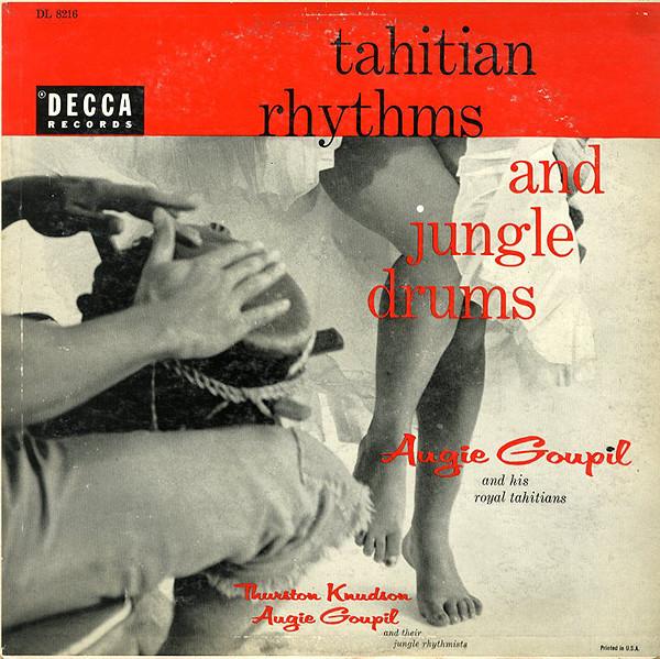 LP Record AUGIE GOUPIL HIS ROYAL TAHITIANS Tahitian Rhythms And Jungle Drums DL8216 Decca US CountryFolk Used
LP Record AUGIE GOUPIL HIS ROYAL TAHITIANS Tahitian Rhythms And Jungle Drums DL8216 Decca US CountryFolk Used