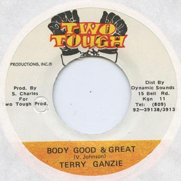 7inch Record TERRY GANZIE - Body Good & Great NONE Two Tough Jamaica Reggae, Ska & Dub Used
7inch Record TERRY GANZIE - Body Good & Great NONE Two Tough Jamaica Reggae, Ska & Dub Used