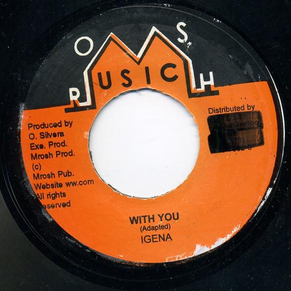 7inch Record IGENA With You NONE Mrosh Music Jamaica Reggae Ska Dub Used
7inch Record IGENA With You NONE Mrosh Music Jamaica Reggae Ska Dub Used