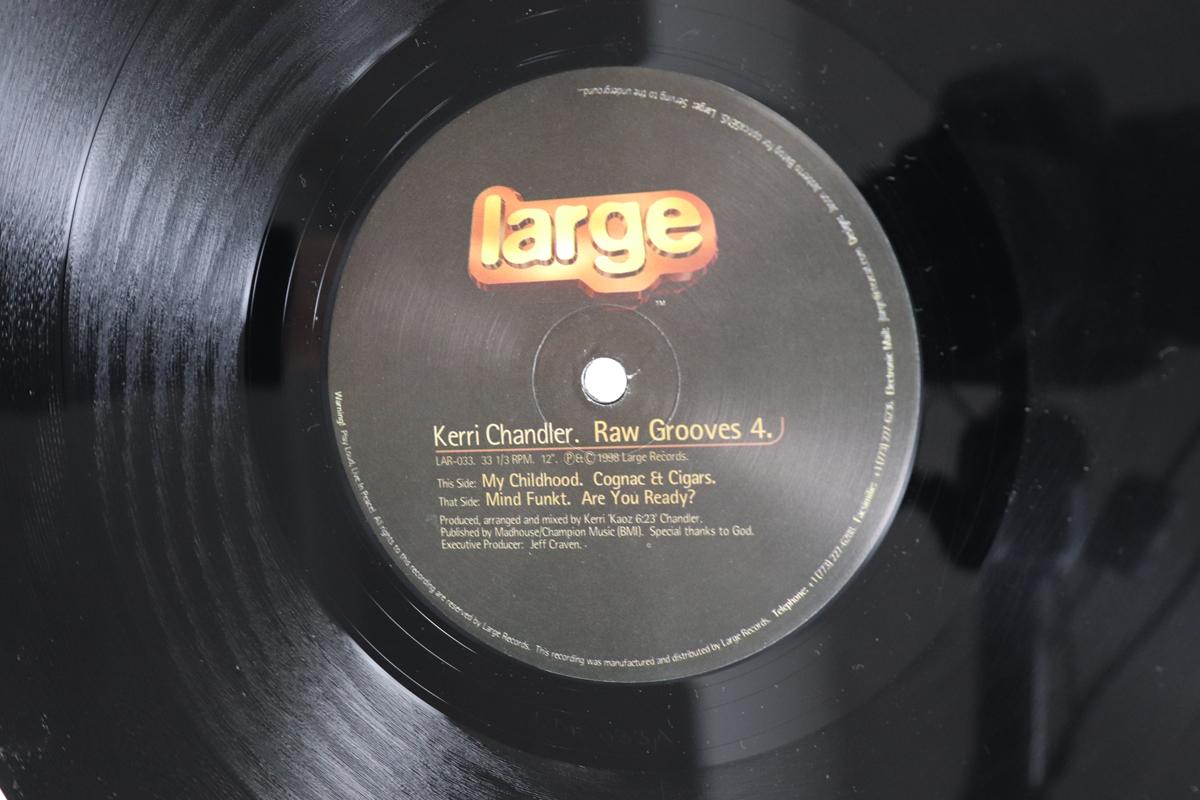 12inch Record KERRI CHANDLER Raw Grooves 4 LAR033 Large Records 1998 US Dance Electronica Used
12inch Record KERRI CHANDLER Raw Grooves 4 LAR033 Large Records 1998 US Dance Electronica Used