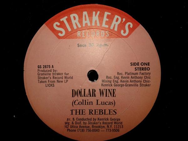 12inch Record REBLES Dollar Wine GS2875 Strakers Recor 191 US Reggae Ska Dub Used
12inch Record REBLES Dollar Wine GS2875 Strakers Recor 191 US Reggae Ska Dub Used