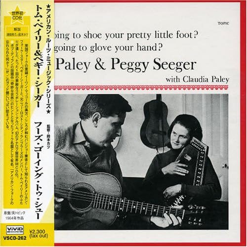 CD TOM PALEY & PEGGY SEEGER, PEGGY SEE - Who s Going To Shoes VSCD262 VIVID SOUND 2002 Japan ObiCountry Used
CD TOM PALEY & PEGGY SEEGER, PEGGY SEE - Who s Going To Shoes VSCD262 VIVID SOUND 2002 Japan ObiCountry Used