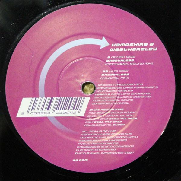 12inch Record HAMPSHIRE & WEATHERLEY - Breathless SH004 Shift Recording 1997 UK Dance & Electronica Used
12inch Record HAMPSHIRE & WEATHERLEY - Breathless SH004 Shift Recording 1997 UK Dance & Electronica Used