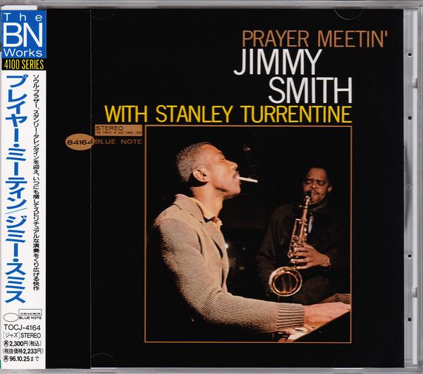 CD JIMMY SMITH STANLEY TURRENTINE Prayer Meetin TOCJ4164 Blue Note 1994 Japan ObiJazz Used
CD JIMMY SMITH STANLEY TURRENTINE Prayer Meetin TOCJ4164 Blue Note 1994 Japan ObiJazz Used