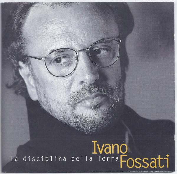 CD IVANO FOSSATI - La Disciplina Della Terra COL4950722,4950 Columbia 2000 Italy Rock Used
CD IVANO FOSSATI - La Disciplina Della Terra COL4950722,4950 Columbia 2000 Italy Rock Used