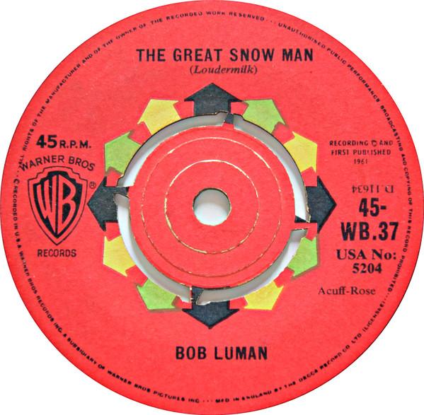 7inch Record BOB LUMAN The Pig Latin Song The Great Snow 45WB37 Warner Bros. Re 1961 UK Pop Used
7inch Record BOB LUMAN The Pig Latin Song The Great Snow 45WB37 Warner Bros. Re 1961 UK Pop Used
