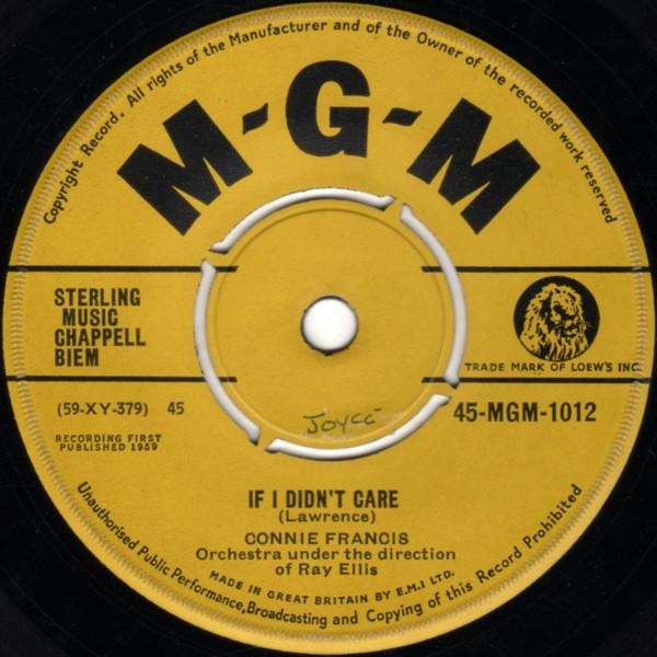 7inch Record CONNIE FRANCIS If I Didnt Care 45MGM1012 MGM 1959 UK Rock Used
7inch Record CONNIE FRANCIS If I Didnt Care 45MGM1012 MGM 1959 UK Rock Used