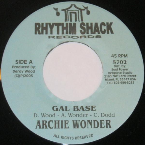 7inch Record ARCHIE WONDER - Gal Base 5702 Rhythm Shack Re 2003 US Reggae, Ska & Dub Used
7inch Record ARCHIE WONDER - Gal Base 5702 Rhythm Shack Re 2003 US Reggae, Ska & Dub Used