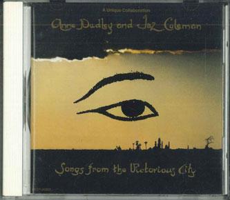 CD ANNE DUDLEY JAZ COLEMAN Songs From The Victorious City PCCY00322 CHINA 1992 Japan Dance Electronica Used
CD ANNE DUDLEY JAZ COLEMAN Songs From The Victorious City PCCY00322 CHINA 1992 Japan Dance Electronica Used