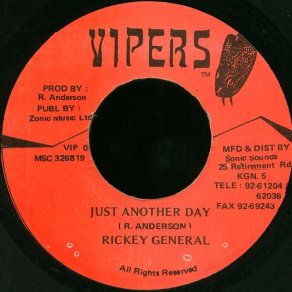 7inch Record RICKY GENERAL - Just Another Day VIP002 Vipers Jamaica Reggae, Ska & Dub Used
7inch Record RICKY GENERAL - Just Another Day VIP002 Vipers Jamaica Reggae, Ska & Dub Used