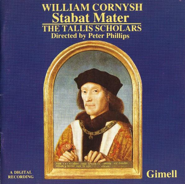 CD WILLIAM CORNYSH - THE TALLIS SCHOLA - Stabat Mater CDGIM014 Gimell 1988 UK Classical Used
CD WILLIAM CORNYSH - THE TALLIS SCHOLA - Stabat Mater CDGIM014 Gimell 1988 UK Classical Used