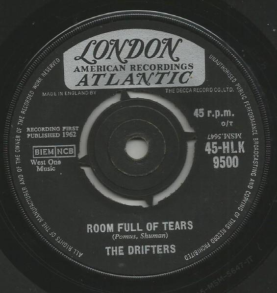 7inch Record DRIFTERS - Room Full Of Tears 45HLK9500 London Records 1962 UK Soul/Funk Used
7inch Record DRIFTERS - Room Full Of Tears 45HLK9500 London Records 1962 UK Soul/Funk Used
