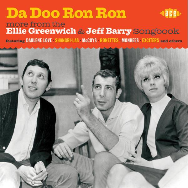 CD ELLIE GREENWICH & JEFF BARRY - Da Doo Ron Ron (More From The Ellie CDCHD1340 Ace 2012 UK Rock Used
CD ELLIE GREENWICH & JEFF BARRY - Da Doo Ron Ron (More From The Ellie CDCHD1340 Ace 2012 UK Rock Used