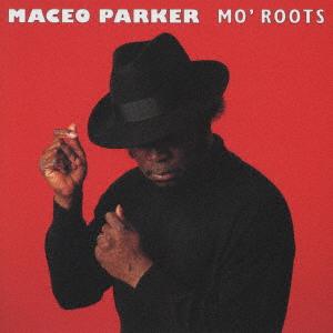 CD MACEO PARKER Mo Roots PHCE23 Mercury 1991 Japan Jazz Used
CD MACEO PARKER Mo Roots PHCE23 Mercury 1991 Japan Jazz Used