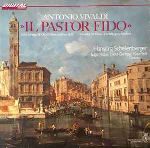 LP Record ANTONIO VIVALDI - HANSJÖRG SCHELLEN - Il Pastor Fido Sechs Sonaten Für 918870 Orbis 1981 US Classical Used
LP Record ANTONIO VIVALDI - HANSJÖRG SCHELLEN - Il Pastor Fido Sechs Sonaten Für 918870 Orbis 1981 US Classical Used