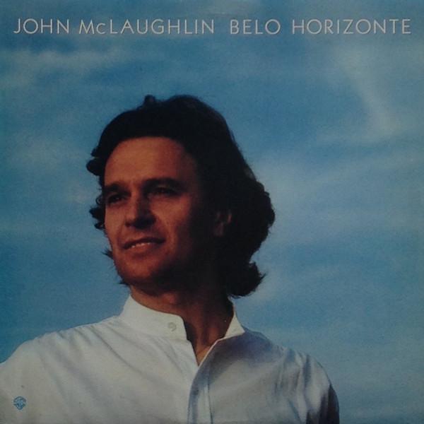 LP Record JOHN MCLAUGHLIN - Belo Horizonte BSK3619 WARNER BROS. 1981 US Jazz Used
LP Record JOHN MCLAUGHLIN - Belo Horizonte BSK3619 WARNER BROS. 1981 US Jazz Used
