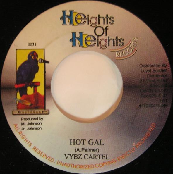 7inch Record VYBZ KARTEL - Hot Gal NONE Heights Of Heig 2002 Jamaica Reggae, Ska & Dub Used
7inch Record VYBZ KARTEL - Hot Gal NONE Heights Of Heig 2002 Jamaica Reggae, Ska & Dub Used