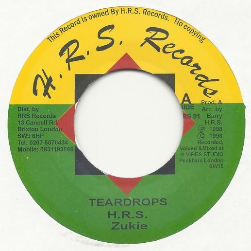 7inch Record ZUKIE - Teardrops HRS01 H.R.S. Records 1998 Jamaica Reggae, Ska & Dub Used
7inch Record ZUKIE - Teardrops HRS01 H.R.S. Records 1998 Jamaica Reggae, Ska & Dub Used