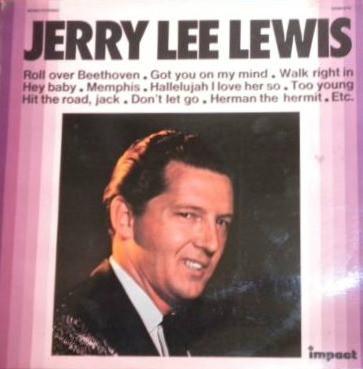 LP Record JERRY LEE LEWIS Jerry Lee Lewis 6886402 Impact France Rock Used
LP Record JERRY LEE LEWIS Jerry Lee Lewis 6886402 Impact France Rock Used