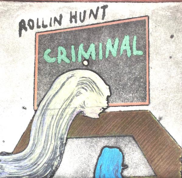 7inch Record ROLLIN HUNT - Criminal / Castle Of Nothing MNKR003 Moniker Records 2011 US Rock Used
7inch Record ROLLIN HUNT - Criminal / Castle Of Nothing MNKR003 Moniker Records 2011 US Rock Used