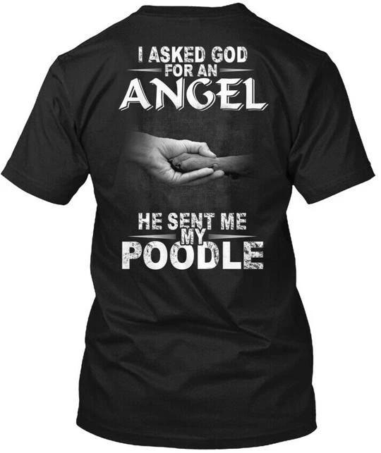 Poodle Dog Angel Mom Dad Funny T shirt Made in the USA Size S to 5XL S
Poodle Dog Angel Mom Dad Funny T shirt Made in the USA Size S to 5XL S