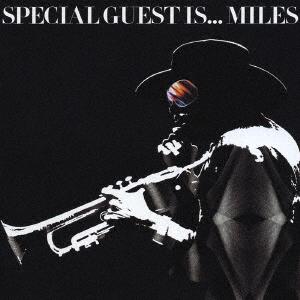 CD MILES DAVIS Special Guest Is... Miles UCCU7051 Universal 2004 Japan ObiJazz Used
CD MILES DAVIS Special Guest Is... Miles UCCU7051 Universal 2004 Japan ObiJazz Used