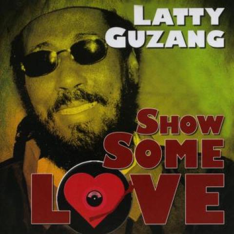 CD LATTY GUZANG - Show Some Love MIR0910 Massive Interna 2010 US Reggae, Ska & Dub
CD LATTY GUZANG - Show Some Love MIR0910 Massive Interna 2010 US Reggae, Ska & Dub
