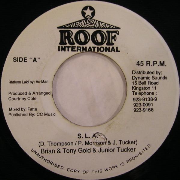 7inch Record BRIAN & TONY GOLD & JUNIOR TUCKER - S.L.A. NONE Roof Internatio Jamaica Reggae, Ska & Dub Used
7inch Record BRIAN & TONY GOLD & JUNIOR TUCKER - S.L.A. NONE Roof Internatio Jamaica Reggae, Ska & Dub Used