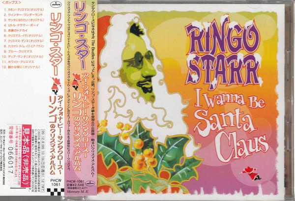 CD RINGO STARR I Wanna Be Santa Claus PHCW1061 Mercury 1999 Japan Rock Used
CD RINGO STARR I Wanna Be Santa Claus PHCW1061 Mercury 1999 Japan Rock Used