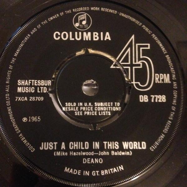 7-дюймовая пластинка DEANO - Just A Child In This World DB7728 Columbia 1965 UK Поп Б/У
7-дюймовая пластинка DEANO - Just A Child In This World DB7728 Columbia 1965 UK Поп Б/У