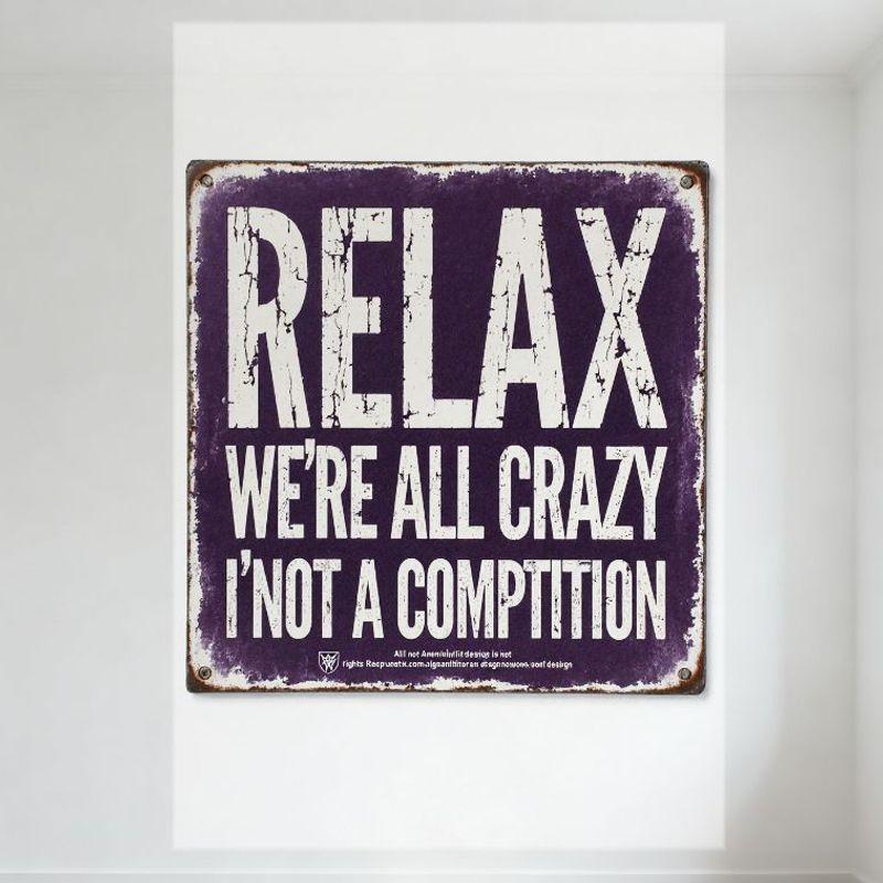 Vintage Rectangular Metal Sign Purple Background White Distressed Lettering RELAX WE RE ALL CRAZY I NOT A COMPETITION Rustic C 20x30cm(7.8x11.8inch)
Vintage Rectangular Metal Sign Purple Background White Distressed Lettering RELAX WE RE ALL CRAZY I NOT A COMPETITION Rustic C 20x30cm(7.8x11.8inch)