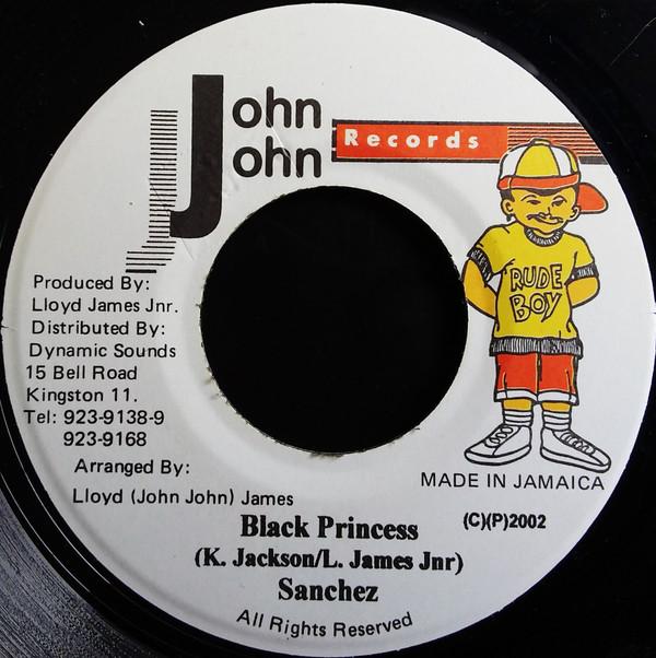 7inch Record SANCHEZ - Black Princess NONE John John Recor 2002 Jamaica Reggae, Ska & Dub Used
7inch Record SANCHEZ - Black Princess NONE John John Recor 2002 Jamaica Reggae, Ska & Dub Used