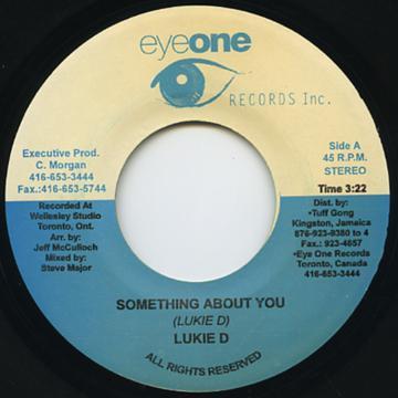 7inch Record LUKIE D - Something About You NONE Eyeone Records Jamaica Reggae, Ska & Dub Used
7inch Record LUKIE D - Something About You NONE Eyeone Records Jamaica Reggae, Ska & Dub Used