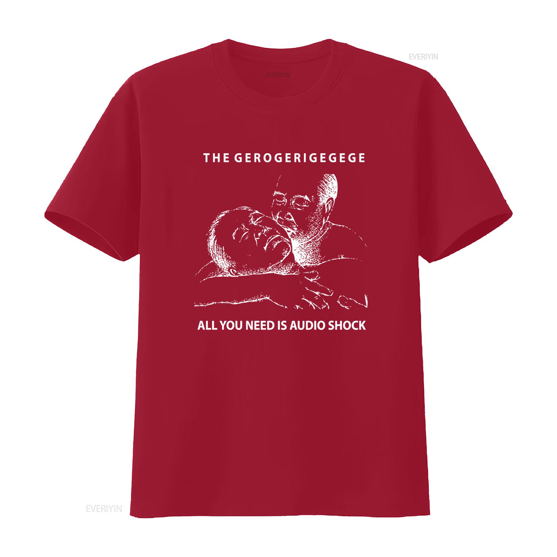 All You Need Is Audio Shock The Gerogerigegege T Shirt Japanoise Experimental Noise Music Band vintage Washed homme Soft S
All You Need Is Audio Shock The Gerogerigegege T Shirt Japanoise Experimental Noise Music Band vintage Washed homme Soft S