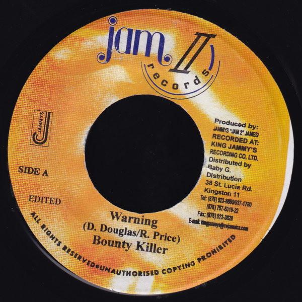 7inch Record BOUNTY KILLER - Warning NONE Jam II Records 2003 Jamaica Reggae, Ska & Dub Used
7inch Record BOUNTY KILLER - Warning NONE Jam II Records 2003 Jamaica Reggae, Ska & Dub Used