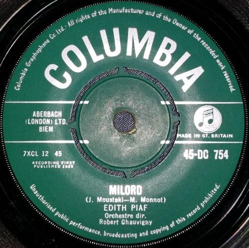 7inch Record EDITH PIAF - Milord / Je Sais Comment 45DC754 Columbia 1959 UK Pop Used
7inch Record EDITH PIAF - Milord / Je Sais Comment 45DC754 Columbia 1959 UK Pop Used