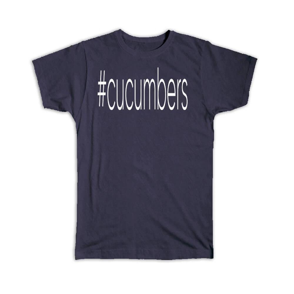 Gift T-Shirt : Hashtag Cucumbers Hash Tag Social Media L
Gift T-Shirt : Hashtag Cucumbers Hash Tag Social Media L